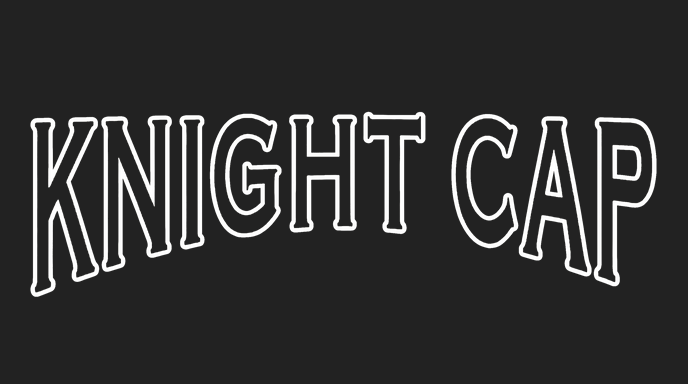 Knight Cap
