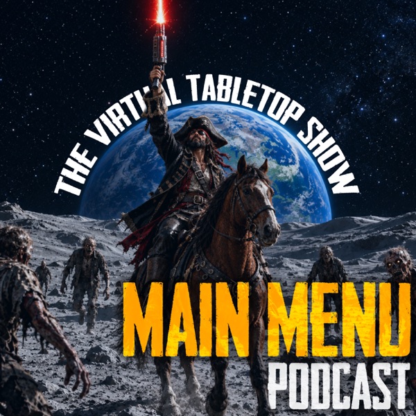 The Main Menu Podcast: The TTRPG Show