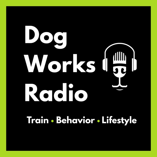 Dog Works Radio®